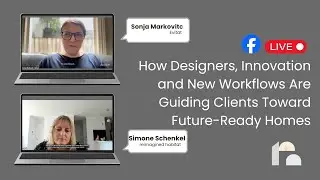 How Designers, Innovation and New Workflows Are Guiding Clients Toward Future-Ready Homes