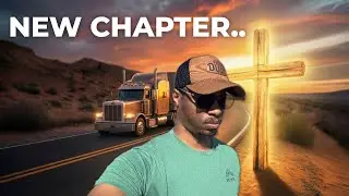 Why I&rsquo;m Changing For Jesus Christ | END of B2 Speaks Trucking&hellip;