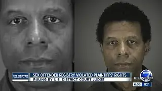 Federal judge declares Colorado sex offender registry unconstitutional for 3 men