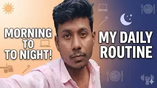 My daily routine morning to night||😀 माझी दररोज दिनचर्या🙏@siddheshwarMarathivlogger2181 