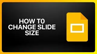 Как изменить размер слайда в Google Slides 2025! Руководство