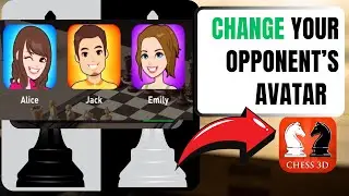 How to change your opponent&rsquo;s avatar on Real Chess 3D | GamingExplained
