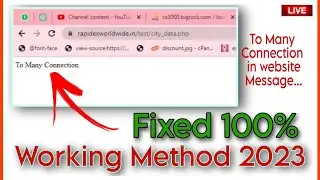 How to Fix "Managing Too Many Database Connections" in website  |  2023 Working Method