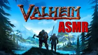 ASMR | Valheim - #4 The First Hunt