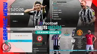 SPFootball Life | PES 2021 [PC] - Newcastle United 25/26 Next-Gen Menu