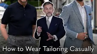 Master Casual Tailoring: A Stylist&rsquo;s Guide to Modern Menswear