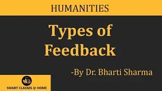 Types of Feedback in education By Dr. Bharti Sharma