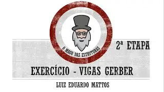 Exercício 1 - Vigas Gerber (Teoria das Estruturas) - 2ª Etapa (Esforços internos)