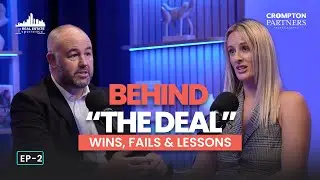 The Real Estate Experience | Behind The Deal | EP 2