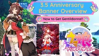 The Time Has Come!! Pulling for Gentildonna!!! | 3.5 Anniversary Banner Overview | Uma Musume