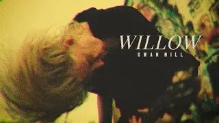 Swan Mill - Willow (Official Music Video)