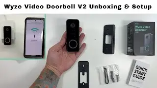 Wyze Video Doorbell V2 Unboxing & Setup