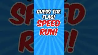 Guess the Flag Speed Run! ⏱️ (10 Flags in 60 Seconds)