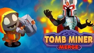 Tomb Miner: Idle Merge (Early Access)