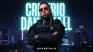 Criterio Dancehall - AndyStyla (Video Oficial)