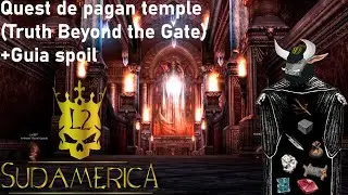 L2 Sudamérica/Guía quest de pagans  (Tambien guia spoil)