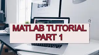 Introduction to MATLAB . [ Part 1 ]