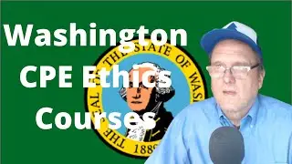 Washington CPE Ethics Courses by Cpethink.com