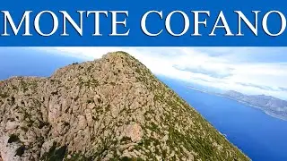 Scalata Monte Cofano - Cornino (Custonaci - TP) - Sicily 4K