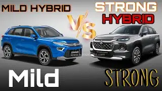 MILD HYBRID 🆚 STRONG HYBRID || कौन सही ✅ है ?
