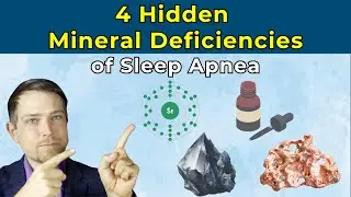4 Hidden Mineral Deficiencies of Sleep Apnea
