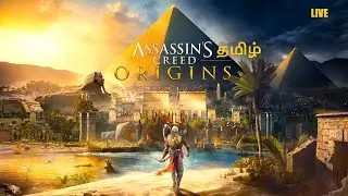 🔴Assassin's Creed Origins | தமிழ் | PC LIVE 1080P | #gameshorts #assasin #story #assassinscreed