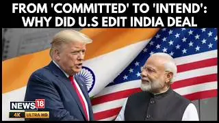 US Tweaks Language Ahead Of India Deal | White House Softens India Tariff References | 4K | N18G