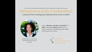 GBA Webinar June 2023 - Building a Biofoundry from Scratch