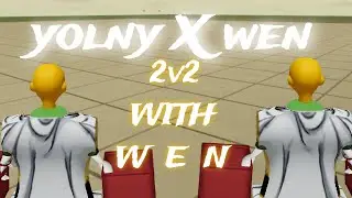 I 2V2'D With WEN in the Strongest Battlegrounds | 