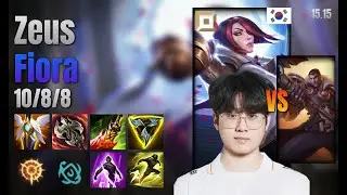 Zeus Top Fiora vs Jayce lol KR solo rank Full Game 15.15 | 제우스 피오라 vs 제이스