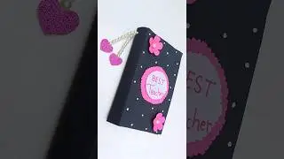 😍 Cute 😍 Teacher's Day Scrapbook #shortsvideo #teachersdaygift #happyteachersday #teachersday #craft
