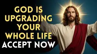 ✝️God Says: You Are Being Upgraded to Level 7 Authority | Gods Message Now Today | God's Pray