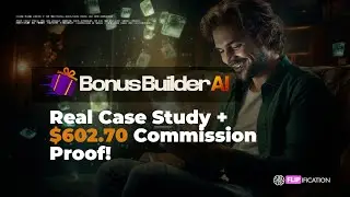Bonus Builder AI Review &ndash; Real Case Study + $602.70 Commission Proof!