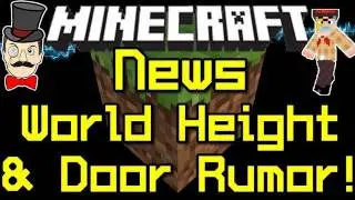 Minecraft News WORLD HEIGHT INCREASE & Mob Door Breaking ?