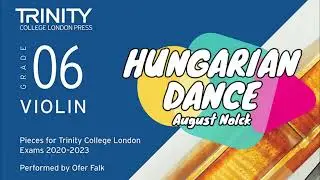 Hungarian Dance op 196 no 5 | August Nolck | TCL Violin Grade 6 | a tempo