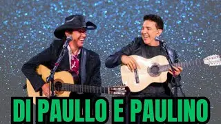 DI PAULLO E PAULINO - AS MELHORES DO SERTANEJO