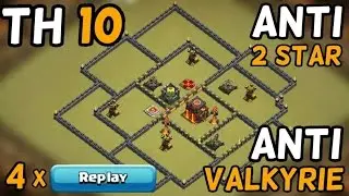 TH10 BASE FOR TITAN (ANTI VALKYRIE + BOWLER) + 4 &times; REPLAYS // Clash of Clans // Speedbuild