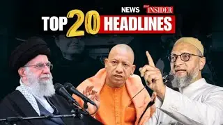 #Watch: Superfast Top 20 Headlines | News Insider 24x7 