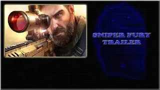 Sniper Fury (gameloft) Trailer android/ios/windows