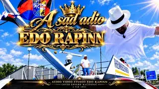a sad adio Oliver Dragojević cover Edo Rapinn