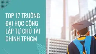 Top trường đại học c&ocirc;ng lập tphcm tự chủ t&agrave;i ch&iacute;nh [cập nhật 2023]
