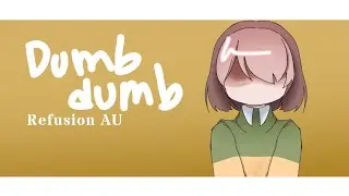 [UT AU] dumb meme | REFUSION AU