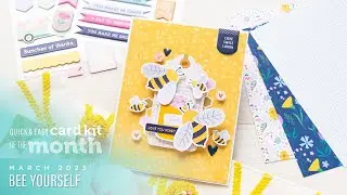 Spellbinders March 2023 Quick & Easy Card Kit of the Month - Bee Yourself