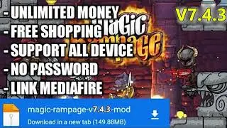 Download Magic Rampage Mod Apk | V.7.4.3 Mod Apk | No Password
