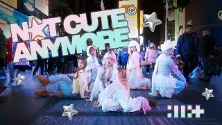 [KPOP IN PUBLIC NYC | TIMES SQUARE | ONE TAKE] ILLIT (아일릿) - &lsquo;NOT CUTE ANYMORE&rsquo; Dance Cover by GRL1S