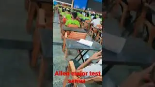 #Allen kota ...Allen major test series ....