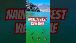 Nainital ka Real Beauty 😍 | Lake, Hills & Bhotia Market