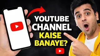 YouTube Start Karna ! 2026 Me Step by Step Guide||