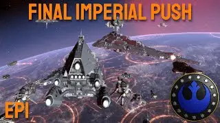 Thrawn's Revenge | Final Imperial Push EP1 | The New Republic Strikes First