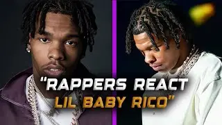 RAPPERS SPEAK OUT After Lil Baby&rsquo;s SHOCKING RICO Charges!